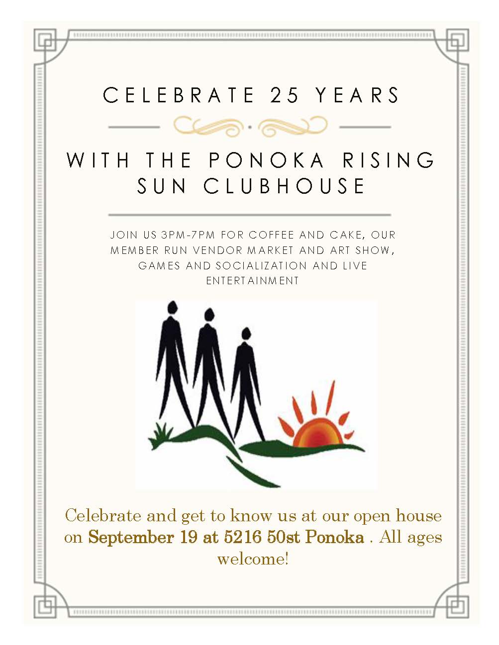Ponoka Rising Sun Clubhouse 25 Year Anniversary Celebration Open House Invitation